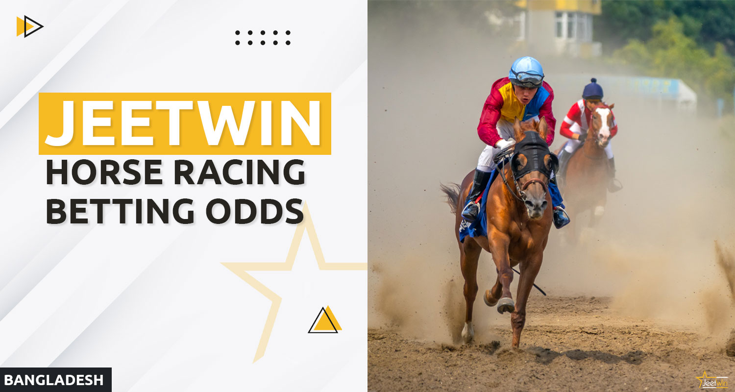 Attractive horse racing betting odds on Jeetwin Bangladesh platform