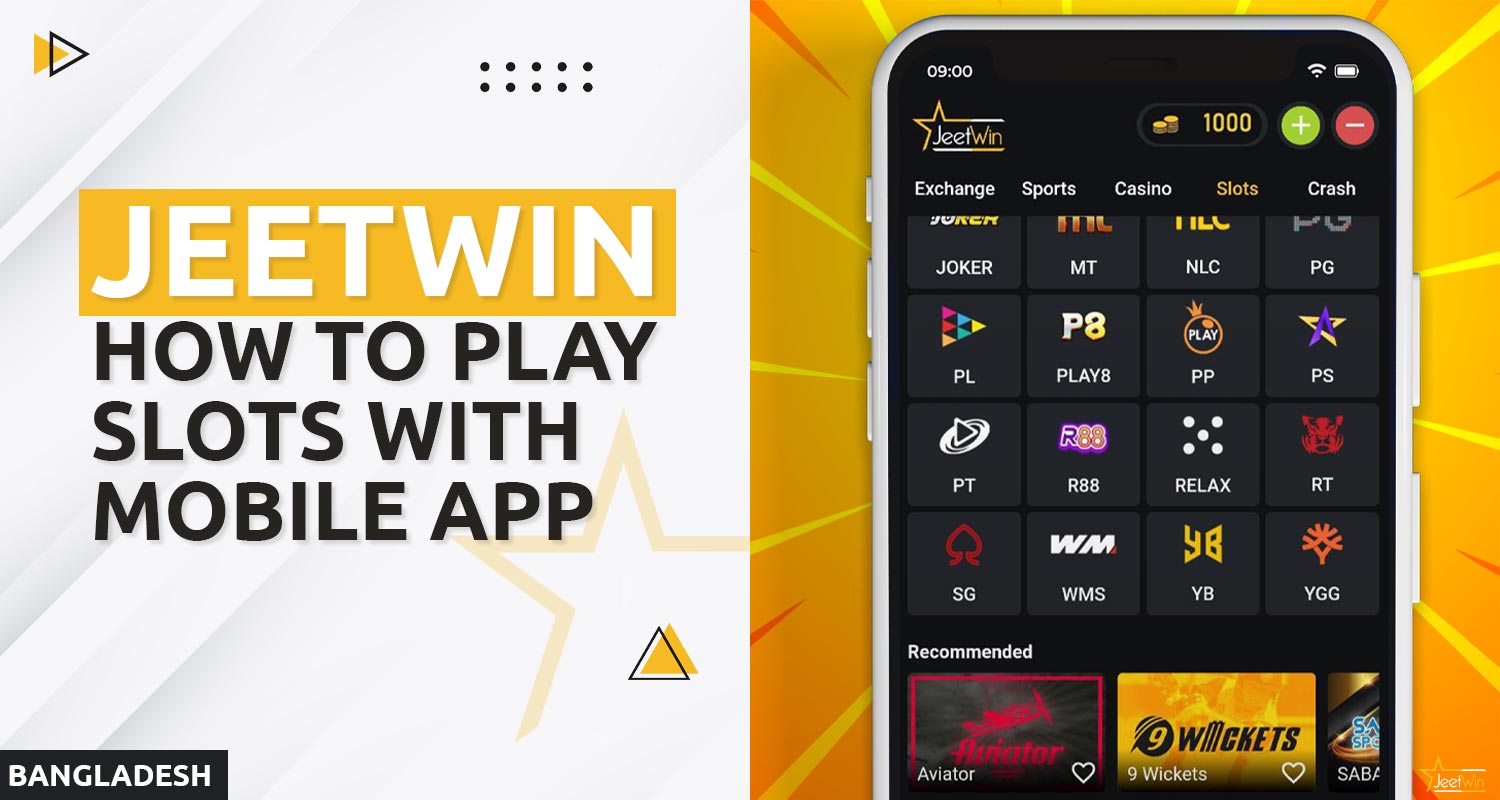 Slot games are available in the Jeetwin mobile app
