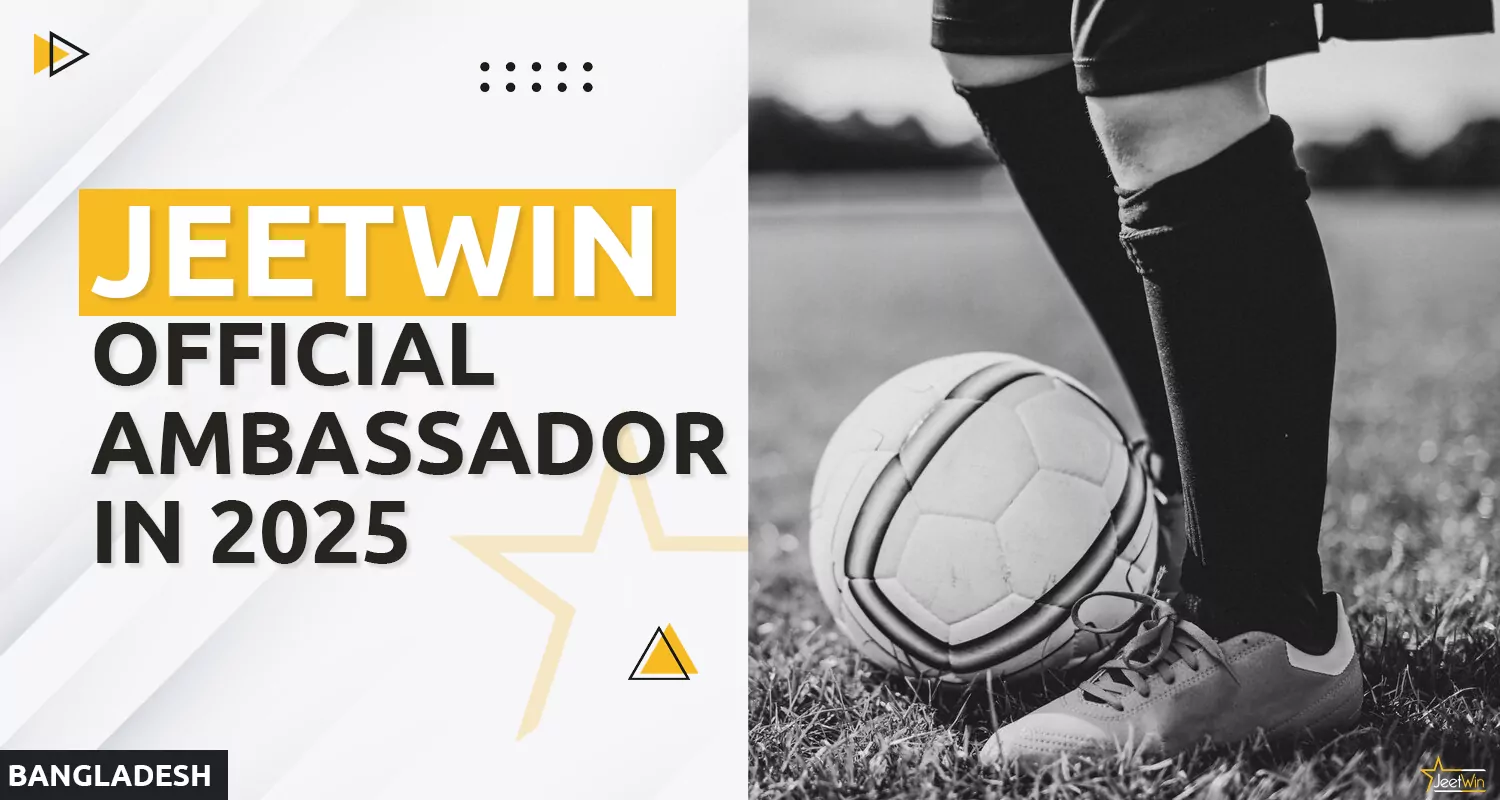 Official ambassador of Jeetwin bookmaker in 2025
